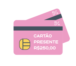 Cartão Presente - R$250,00